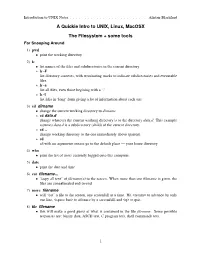 A Quickie Intro to UNIX, Linux, Macosx the Filesystem + Some Tools