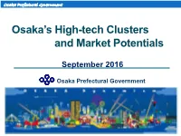 Osaka's High-Tech Clusters and Market Potentials