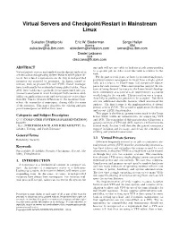 Virtual Servers and Checkpoint/Restart in Mainstream Linux