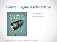Game Engine Architecture