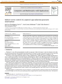 Indirect Vector Control of a Squirrel Cage Induction Generator Wind Turbine