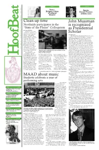 MAAD About Music Clean-Up Time John Mussman Is Recognized As