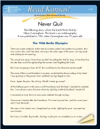 Never Quit the Following Story Is from the Book Never Quit by Glenn Cunningham