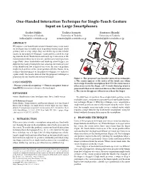 One-Handed Interaction Technique for Single-Touch Gesture Input on Large Smartphones