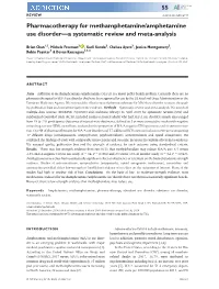 Pharmacotherapy for Methamphetamine/Amphetamine Use Disorder—A Systematic Review and Meta-Analysis