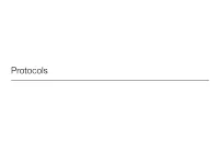 Protocols What Are Protocols?