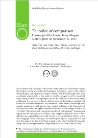 The Value of Comparison Transcript of the Lewis Henry Morgan Lecture Given on November 13, 2013