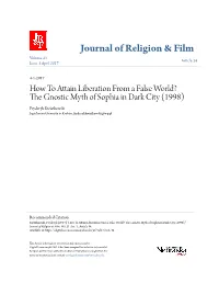 How to Attain Liberation from a False World? the Gnostic Myth of Sophia