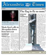 The Flag to Fly No More? Confederate References 1889 and Marks Where 800 Come Under Fire After Residents Volunteered to Join S.C