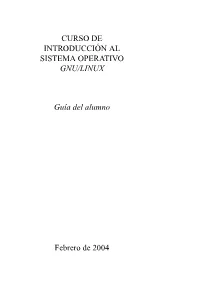 Curso De Introducción Al Sistema Operativo Gnu/Linux