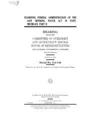 Examining Federal Administration of the Safe Drinking Water Act in Flint, Michigan, Part Ii
