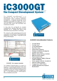 Ic3000gt Theactiveemulator Compact Development System
