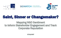 Saint, Sinner Or Changemaker?
