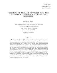 The End of the Age Problem, and the Case for a Cosmological Constant Revisited