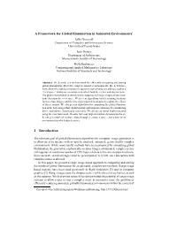 A Framework for Global Illumination in Animated Environments1