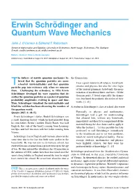 Erwin Schr ¨Odinger and Quantum Wave Mechanics