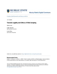 Legality and Ethics of Web Scraping