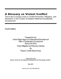 A Glossary on Violent Conflict : Terms and Concepts Used In