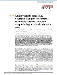 A High Visibility Talbot-Lau Neutron Grating Interferometer To