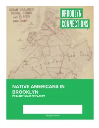 Native Americans in Brooklyn Primary Source Packet
