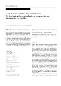 The Alien Hand Syndrome: Classification of Forms Reported and Discussion of a New Condition