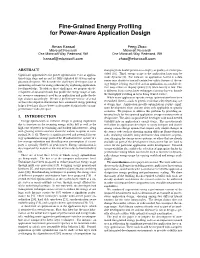 Fine-Grained Energy Profiling for Power-Aware Application Design