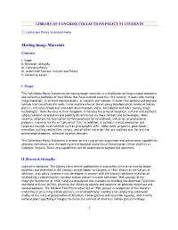 Library of Congress Collections Policy Statements: Moving Image Materials