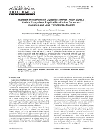 Quercetin and Isorhamnetin Glycosides in Onion (Allium Cepa L.): Varietal Comparison, Physical Distribution, Coproduct Evaluation, and Long-Term Storage Stability