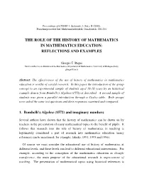 The Role of the History of Mathematics in Mathematics Education: Reflections and Examples