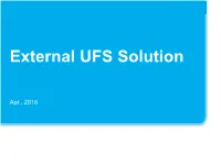 External UFS Solution
