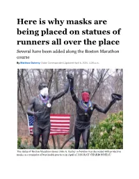 Here Is Why Masks Are Being Placed on Statues of Runners All Over the Place Several Have Been Added Along the Boston Marathon Course