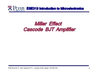 Miller Effect Cascode BJT Amplifier