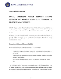 Royal Caribbean Group Reports Second Quarter 2021 Results and Latest Updates on Resumption of Service