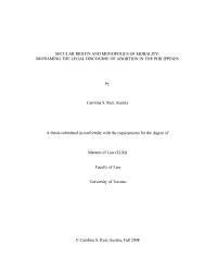 Secular Rights and Monopolies of Morality: Reframing the Legal Discourse of Abortion in the Philippines