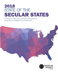 SECULAR STATES a Review of State Law and Policy Affecting the Separation of Religion and Government