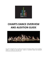 Chiarts Dance Overview and Audition Guide
