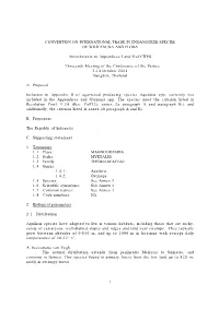 CONVENTION on INTERNATIONAL TRADE in ENDANGERED SPECIES of WILD FAUNA and FLORA Amendments to Appendices I and II of CITES Thirt