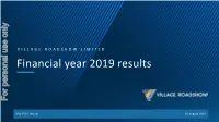 Financial Year 2019 Results for Personal Use Only Use Personal For