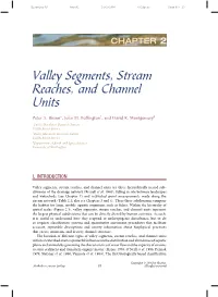 Valley Segments, Stream Reaches, and Channel Units