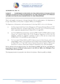 Advisory No. 2021 – 04 : Temporary Suspension on the Processing Of
