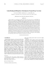 Latent Heating and Mixing Due to Entrainment in Tropical Deep Convection