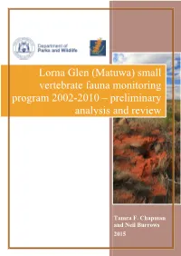 Lorna Glen (Matuwa) Small Vertebrate Fauna Monitoring Program 2002-2010 – Preliminary Analysis and Review