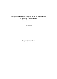 Organic Materials Degradation in Solid State Lighting Applications