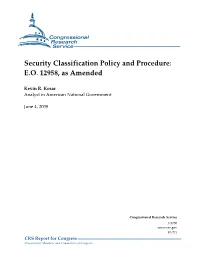 Security Classification Policy and Procedure: E.O. 12958, As Amended