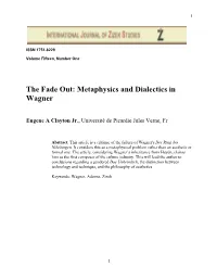 The Fade Out: Metaphysics and Dialectics in Wagner