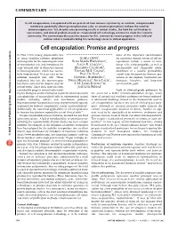 Cell Encapsulation: Promise and Progress