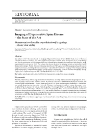 Degenerative Spinal Disease (DSD), Which Is One of the Most Common Disorders in Humans