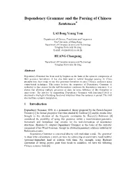 Dependency Grammar and the Parsing of Chinese Sentences*