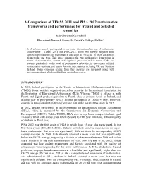 A Comparison of TIMSS 2011 and PISA 2012 Mathematics Frameworks and Performance for Ireland and Selected Countries