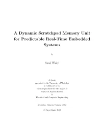 A Dynamic Scratchpad Memory Unit for Predictable Real-Time Embedded Systems
